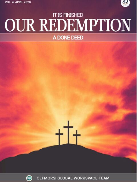 Cover of IT IS FINISHED – OUR REDEMPTION A DONE DEED